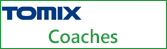 TOMIX Coaches