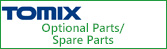 TOMIX Optional Parts/Spare Parts