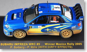 スバル インプレッサ WRC (2005年メキシコ優勝 No.5 P.ソルベルグ) 泥はね仕様 (ミニカー)