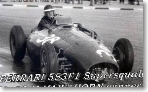 フェラーリ 553F1 Supersqualo #38 M.HAWTHORN winner スペインGP Pedralbes 1954 (ミニカー)