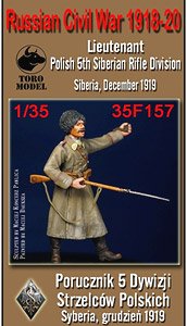 Russian Civil 1918-20 LIeutenant Polish 5th Siberian Rifle Division Siberia, December 1919 (Plastic model)