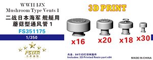 WWII IJN Mushroom Type Vents 1 3D Printing (Plastic model)