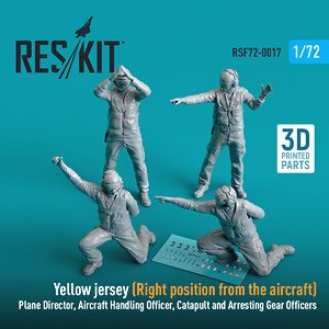 YELLOW JERSEY (RIGHT POSITION FROM THE AIRCRAFT) PLANE DIRECTOR, AIRCRAFT HANDLING OFFICER, CATAPULT AND ARRESTING GEAR OFFICERS (4 PCS) (3D PRINTED) (Plastic model)