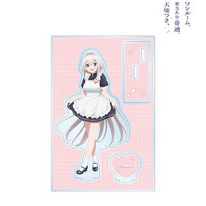 Studio Apartment, Good Lighting, Angel Included [Especially Illustrated] Towa Maid Ver. Big Acrylic Stand w/Parts (Anime Toy)