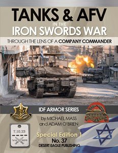 No.37 TANKS & AFV in the Iron Swords War Through The Lens of a Company Commander (Book)
