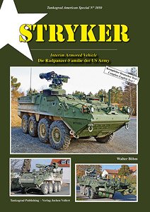 Interim Armored Vehicle Die Radpanzer-Familie der US Army (Book)