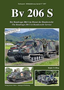 Bv 206 S Der Bandvagn 206 S in Dienst der Bundeswehr The Bandvagn 206 S in Bundeswehr Service (Book)