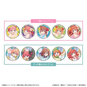 五等分の花嫁＊ ホログラム缶バッジ (10個セット) (キャラクターグッズ)