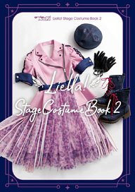 Love Live! Superstar!! Liella! Stage Costume Book 2 (Art Book)