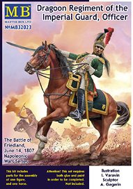 Napoleonic Wars Era Dragoon Regiment of the Imperial Guard Officer / Marechal des logis-chef (Senior Sergeant) The Battle of Friedland, June 14, 1807 (Plastic model)