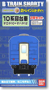 Bトレインショーティー 10系 寝台車 (オロネ10+オハネ12) (2両セット) (鉄道模型)