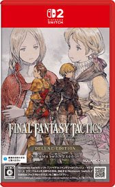 Final Fantasy Tactics: The Ivalice Chronicles DX Edition Nintendo Switch 2 Edition (Switch 2)