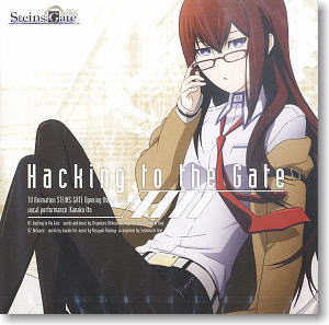 ｢STEINS;GATE｣OPテーマ ｢Hacking to the Gate｣ / いとうかなこ -初回限定盤- (CD)