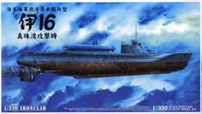 日本海軍巡洋艦丙型潜水艦 伊16号 真珠湾攻撃時 (プラモデル)