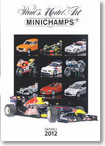ミニチャンプス ミニカー 2012年総合カタログ エディション 1 (カタログ)