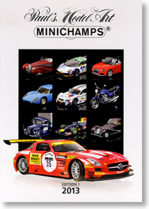 ミニチャンプス ミニカー 2013年総合カタログ エディション 1 (カタログ)