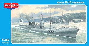 イギリス K級潜水艦 HMS K15 (プラモデル)