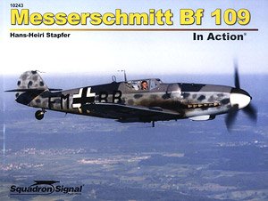 メッサーシュミット Bf109 イン・アクション ソフトカバー版 (書籍)