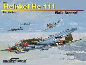 Heinkel He111 Walk Around (SC) (Book)
