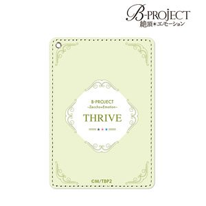 B-PROJECT ～絶頂＊エモーション～ THRIVE パスケース (キャラクターグッズ)