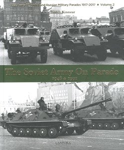 赤軍パレード Vol.2 1946-1990 ソビエト連邦陸軍時代のパレード (書籍)
