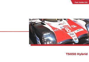 Fast Guides : Toyota TS050 Hybrid (Book)