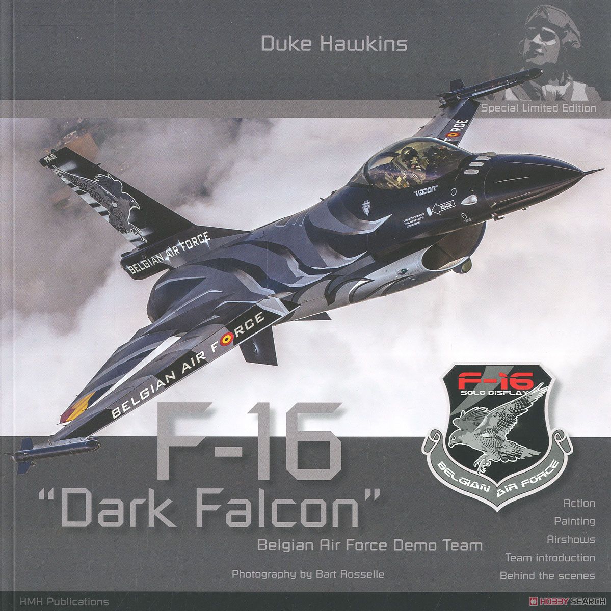 ベルギー空軍 F-16 「ダークファルコン」 アクロバット飛行チーム 数量限定写真集 (書籍) 商品画像1