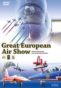 Great European Air Show Frecce Tricolori 50th Years Anniversary (DVD)