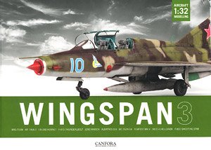 ウィングスパン Vol.3 1:32 飛行機模型傑作選 (書籍)