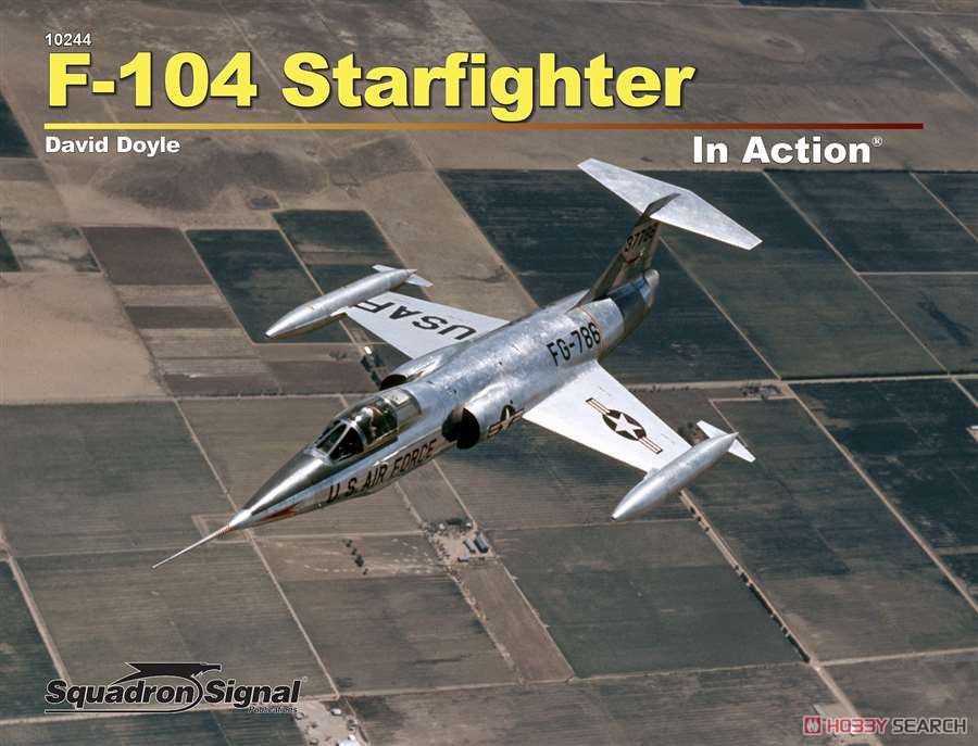 F-104 スターファイター イン・アクション (ソフトカバー版) (書籍) 商品画像1