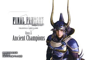 FF-TCG Opus Xブースターパック いにしえの戦士たち (Ancient Champions) 日本語版 (トレーディングカード)