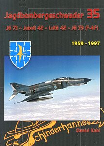 スペシャルエディション： 第35戦闘爆撃機飛行隊 1959～1997年 (書籍)