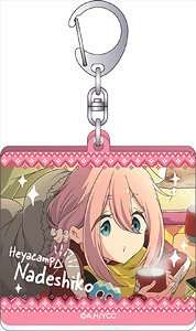 Heyacamp Acrylic Key Ring Nadeshiko Kagamihara Charaby TV (Anime Toy)