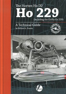 エアフレーム ディテール No.8： ホルテン Ho IX/ゴータ Go 229 テクニカルガイド (書籍)