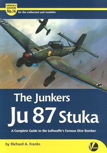 エアフレーム＆ミニチュア No.14： ユンカース Ju87 スツーカ 完全ガイド (書籍)