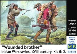 Wounded brother. Indian Wars Series, XVIII Century. Kit No.2 (Plastic model)