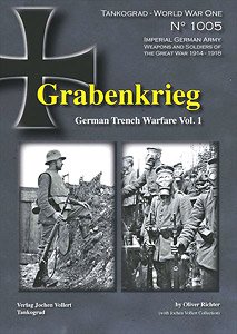 Grabenkrieg German Trench Warfare Vol. 1 (Book)