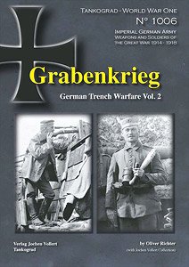 Grabnkrieg ドイツ軍の塹壕戦 Vol.2 (書籍)