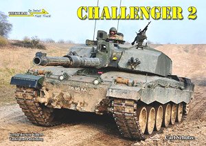 Challenger 2 Britain`s Main Battle Tank (Book)