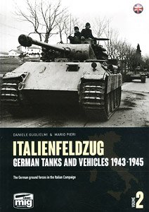 イタリア戦線： ドイツ軍戦車と車両 1943～1945 Vol.2 (書籍)
