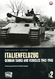 イタリア戦線： ドイツ軍戦車と車両 1943～1945 Vol.2 (書籍)