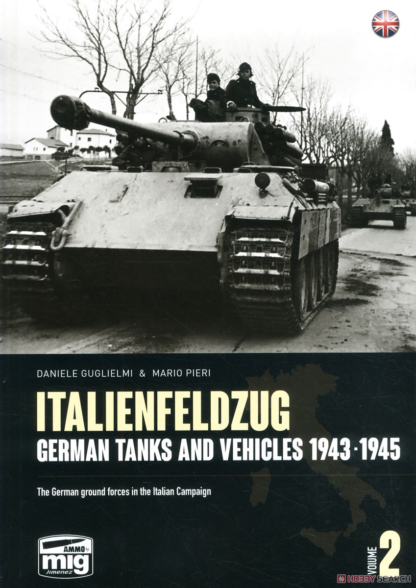 イタリア戦線： ドイツ軍戦車と車両 1943～1945 Vol.2 (書籍) 商品画像1