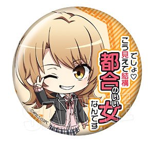 My Teen Romantic Comedy Snafu Climax Famous Quote Can Badge Iroha Isshiki (Anime Toy)