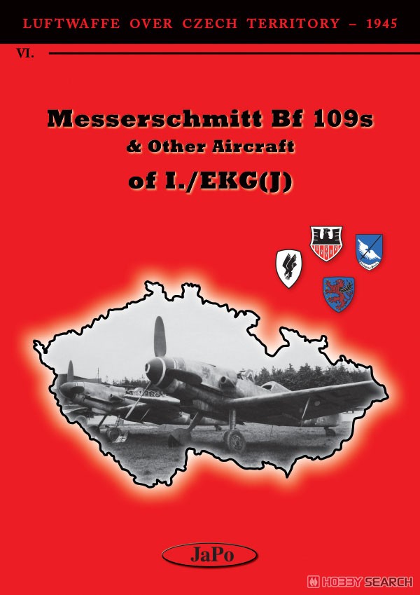 ルフトバッフェ：チェコスロバキア上空 Vol.VI 「I./EKG(J)のBf109」 (書籍) 商品画像1