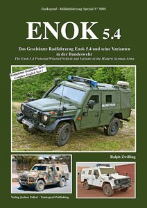 ENOK 5.4 The Enok 5.4 Protected Wheeled Vehicle and Variants in the Modern German Army (Book)