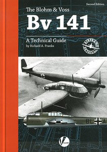 エアフレーム ディテール No.1： ブローム・ウント・フォス Bv141 テクニカルガイド (改訂版) (書籍)