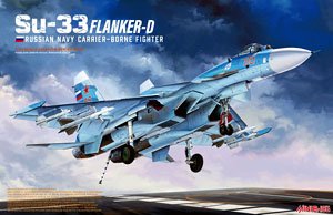 Su-33 Flanker-D Russian Navy Carrier-Borne Fighter (Plastic model)