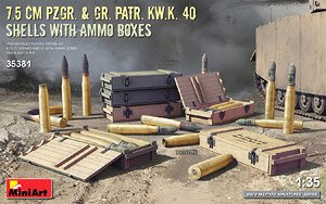 7.5 cm Pzgr.& Gr.Patr.Kw.K.40砲弾&弾薬箱セット (プラモデル)