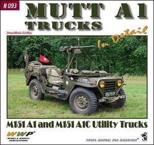 MUTT A1 in Detail M151A1 and M151A1C Utility Trucks (Book)
