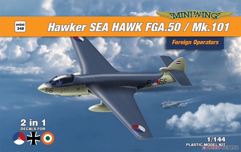 Hawker Sea Hawk FGA.50 / Mk.101 Foreign Operators (2 in 1) (Plastic model) Package1